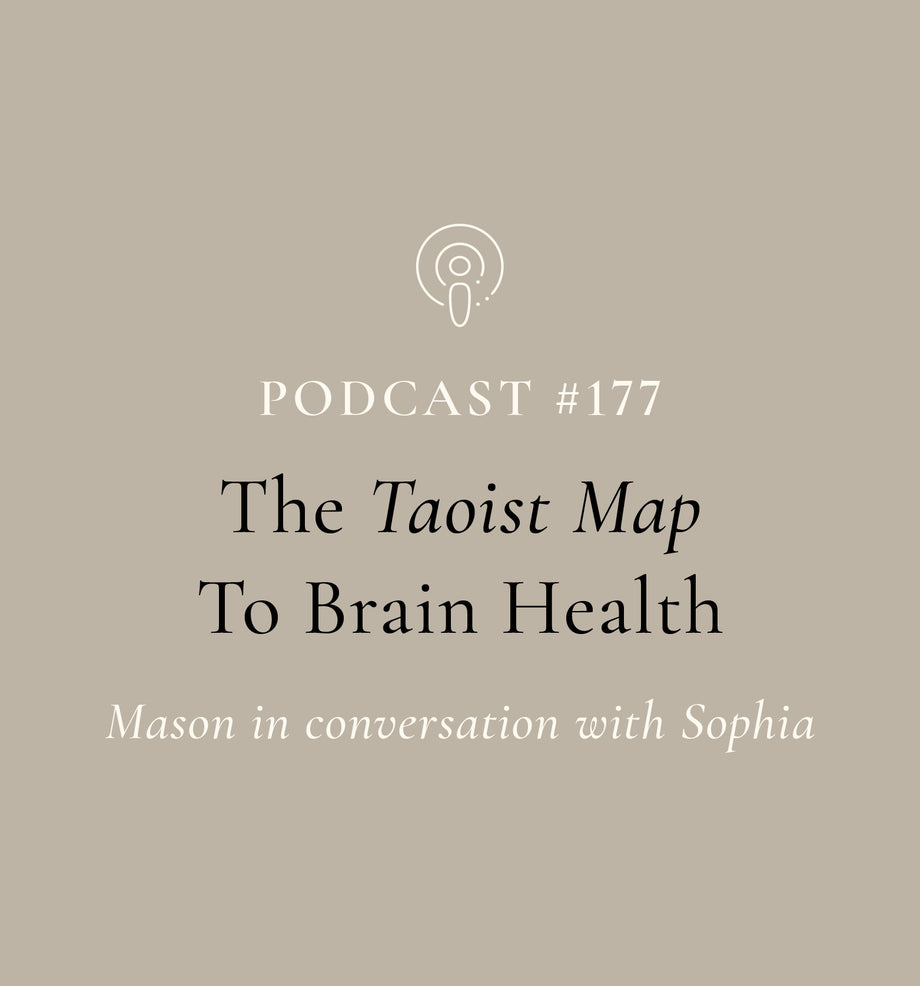 The Taoist Map To Brain Health with Mason and Sophia (EP#177) - SuperFeast Podcast