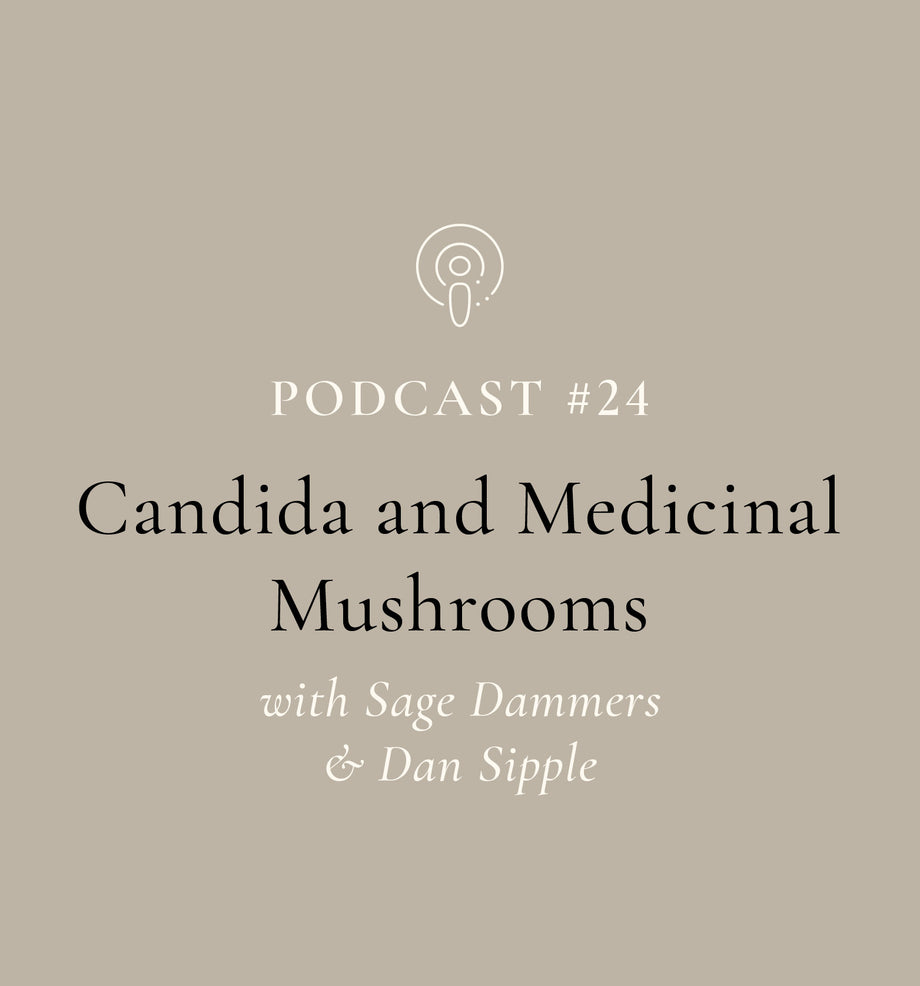 SuperFeast | Candida and Medicinal Mushroom Podcast